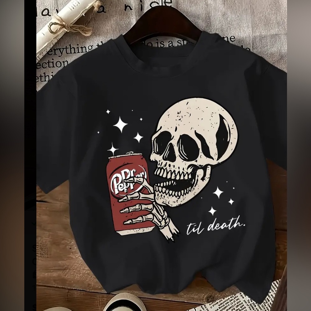 New Dr Pepper till death tshirt.